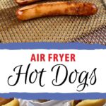 Pin image for air fryer hot dogs.