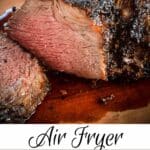 Pin image for air fryer roast beef recipe.