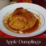 Pin image for apple dumplings with salted caramel sauce.