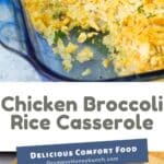 Pin image for Chicken Broccoli Rice Casserole.