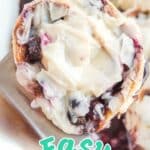 Pin image for easy blueberry cinnamon rolls.