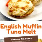 Pin image for English Muffin Tuna Melt.