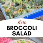 Pin image for keto broccoli salad.