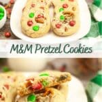 Pin image for M&M Pretzel Cookies.