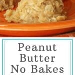 pinnable image peanut butter no bake cookies