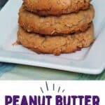 Pin image for Oatmeal Peanut Butter Cookies.