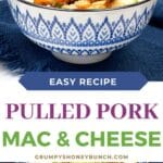 Pulled pork mac and cheese pin image.