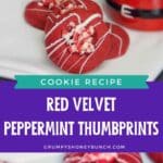 Pin image for Red Velvet Peppermint Thumbprint Cookies.