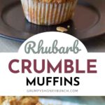Rhubarb Crumble Muffins Pin Image