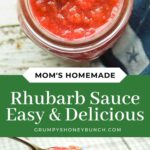 Pin image for Mom's Rhubarb Sauce.