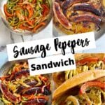 Pin image for Sausage and Peppers sandwich.
