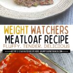Pin image for Weight Watchers Meatloaf.