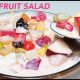 Fresh Fruit Salad Recipe (Tagalog Version) | Quick Salad Recipes for Healthy Salad Ideas to Boost Your Nutrition