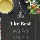 Paleo Salad Dressing Recipes | Quick Salad Recipes for Healthy Salad Ideas to Boost Your Nutrition