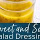 Easy Sweet and Sour Salad Dressing Recipe | Quick Salad Recipes for Healthy Salad Ideas to Boost Your Nutrition