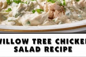 Classic Willow Tree Chicken Salad Recipe | Quick Salad Recipes for Healthy Salad Ideas to Boost Your Nutrition
