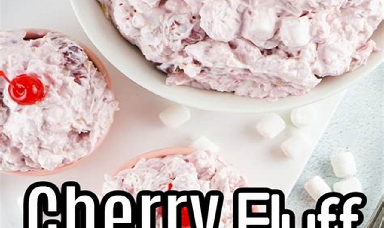 Classic Cherry Fluff Salad Recipe (Easy &amp; Creamy) | Quick Salad Recipes for Healthy Salad Ideas to Boost Your Nutrition