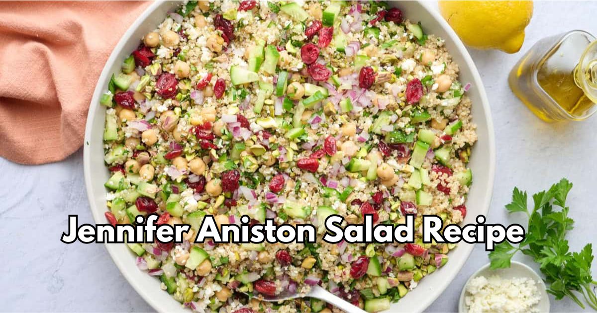 Jennifer Aniston Salad