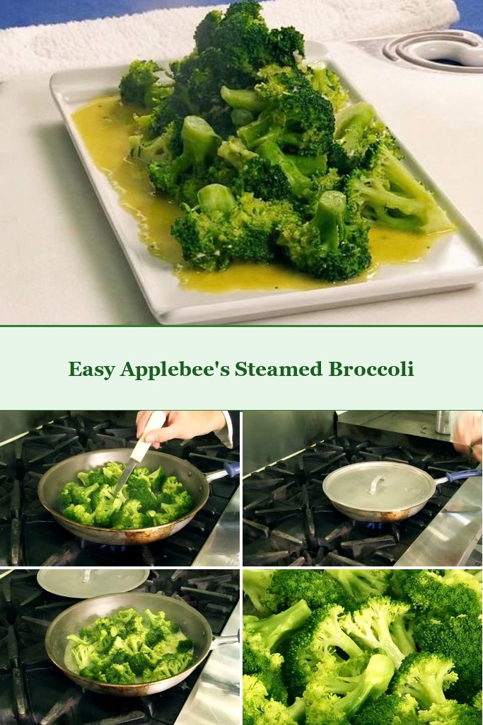 applebees steamed broccoli recipe collage