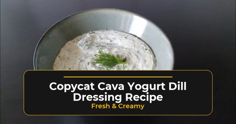 copycat cava yogurt dill dressing recipe fresh creamy