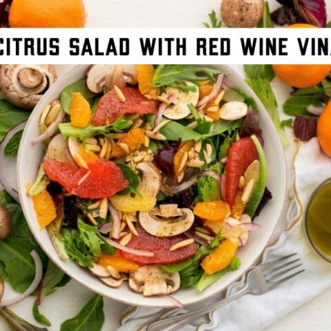 Winter Citrus Salad with Red Wine Vinaigrette